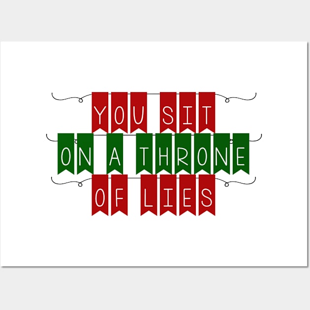 Throne Of Lies Elf Quote Christmas Wall Art by Angel arts